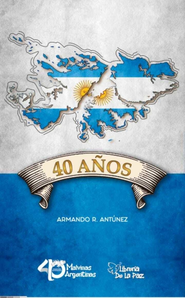 MALVINAS 40 AÑOS