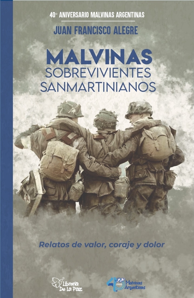 MALVINAS: SOBREVIVIENTES SANMARTINIANOS