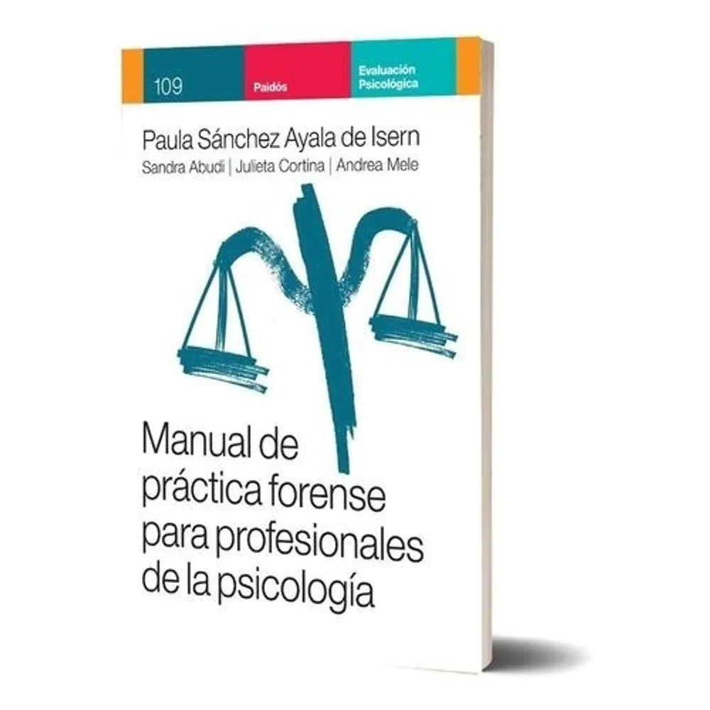 MANUAL DE PRACTICA FORENSE PARA PROFESIONALES DE LA PSICOLOGIA