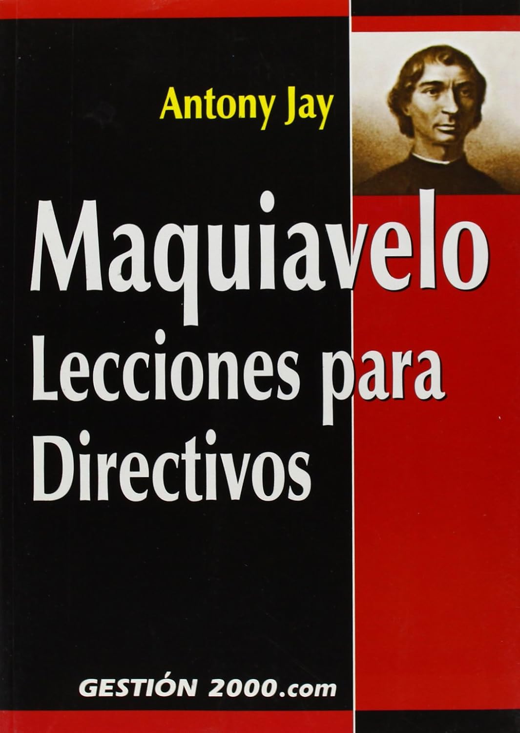 MAQUIAVELO LECCIONES PARA DIRECTIVOS