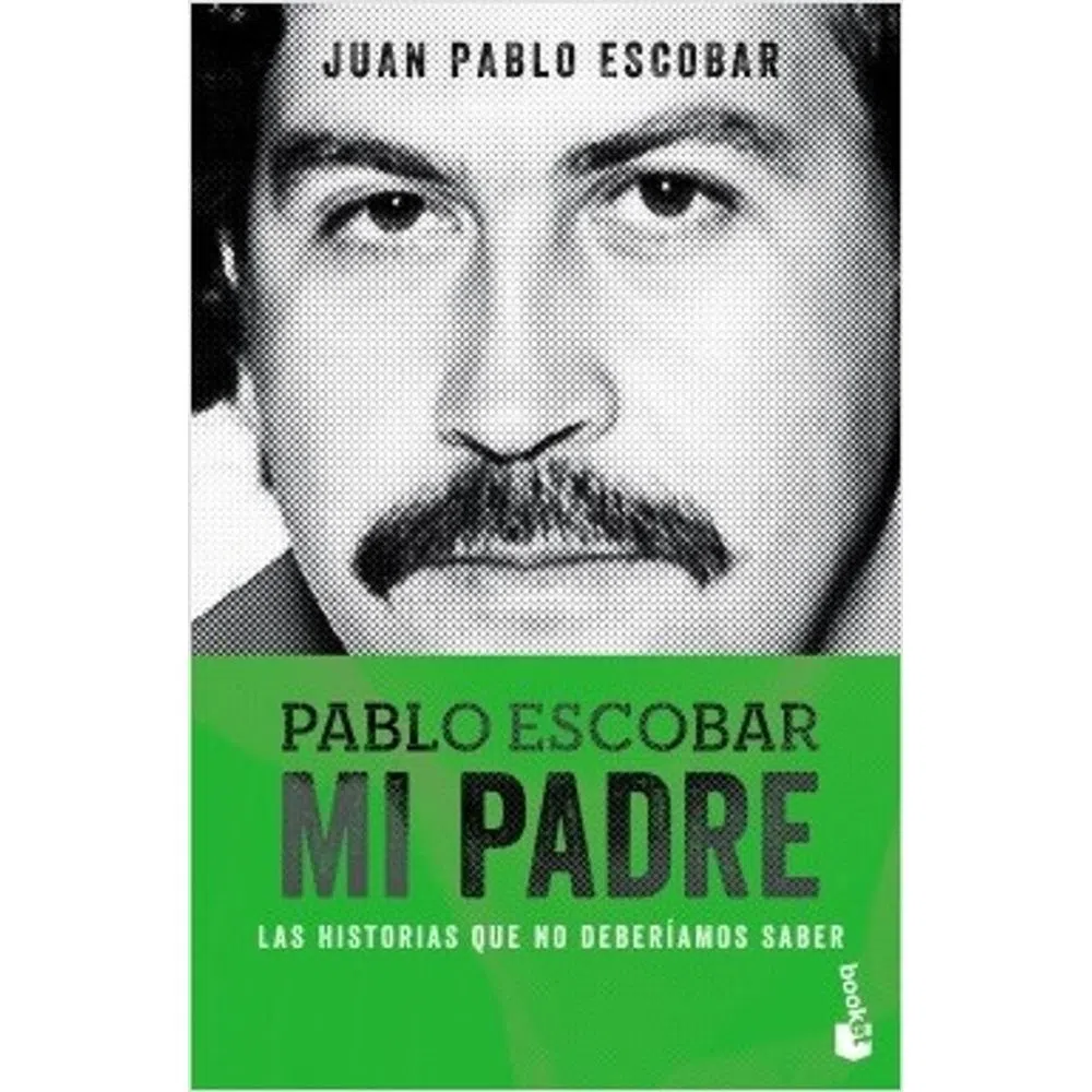 Pablo Escobar. Mi padre