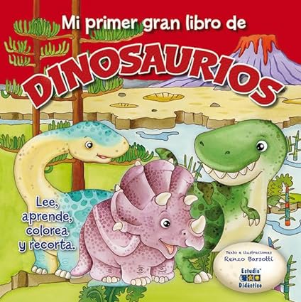 MI PRIMER GRAN LIBRO DE DINOSAURIOS