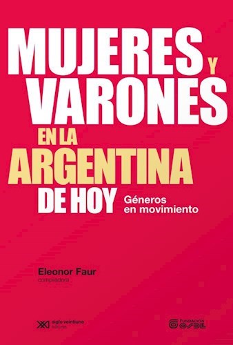 MUJERES Y VARONES EN LA ARGENTINA DE HOY