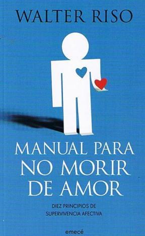 MANUAL PARA NO MORIR DE AMOR