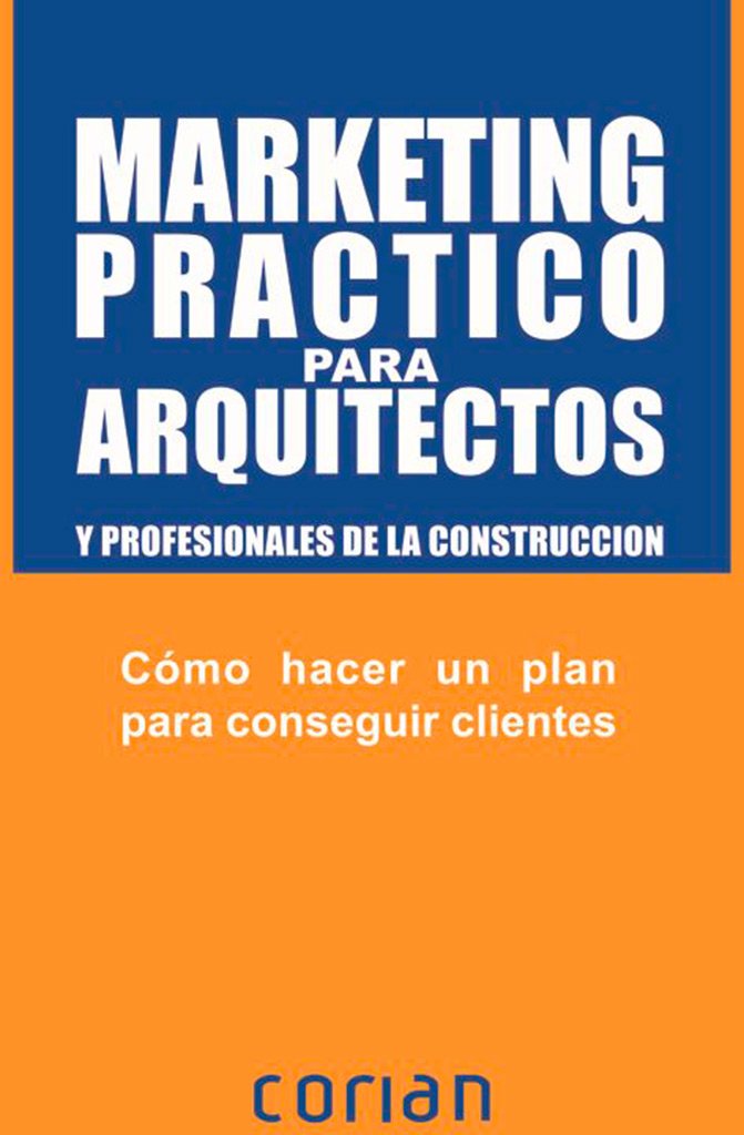 MARKETING PRÁCTICO PARA ARQUITECTOS