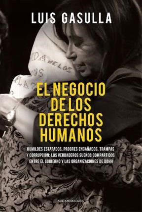 EL NEGOCIO DE LOS DERECHOS HUMANOS