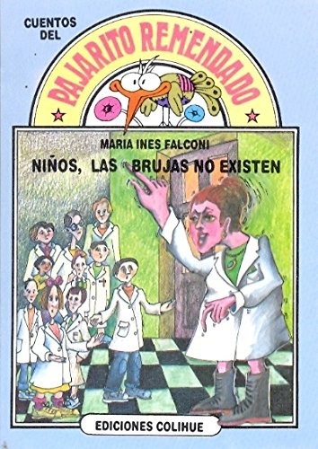 NIÑOS, LAS BRUJAS NO EXISTEN