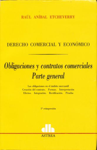 OBLIGACIONES Y CONTRATOS COMERCIALES. PARTE GENERAL