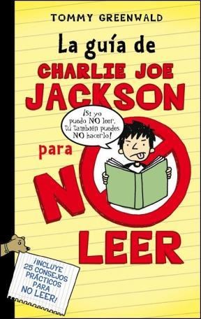 GUIA DE CHARLIE JOE JACKSON PARA NO LEER