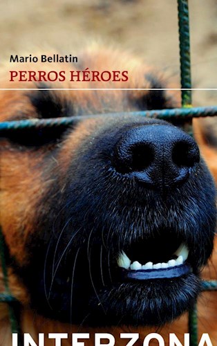 PERROS HÉROES