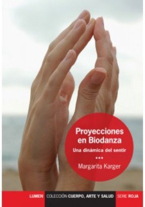 PROYECCIONES EN BIODANZA