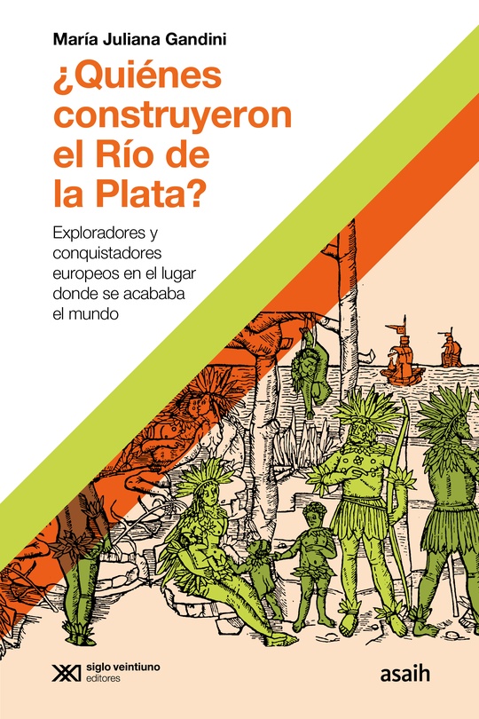 ¿quienés construyeron el río de la plata?