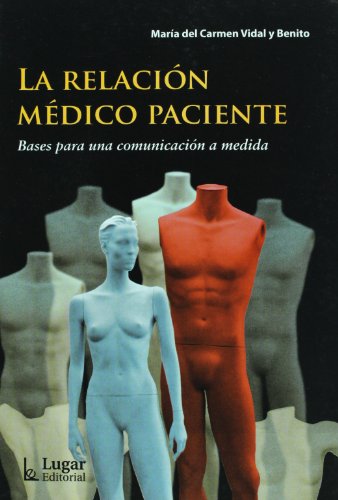 LA RELACION MEDICO PACIENTE