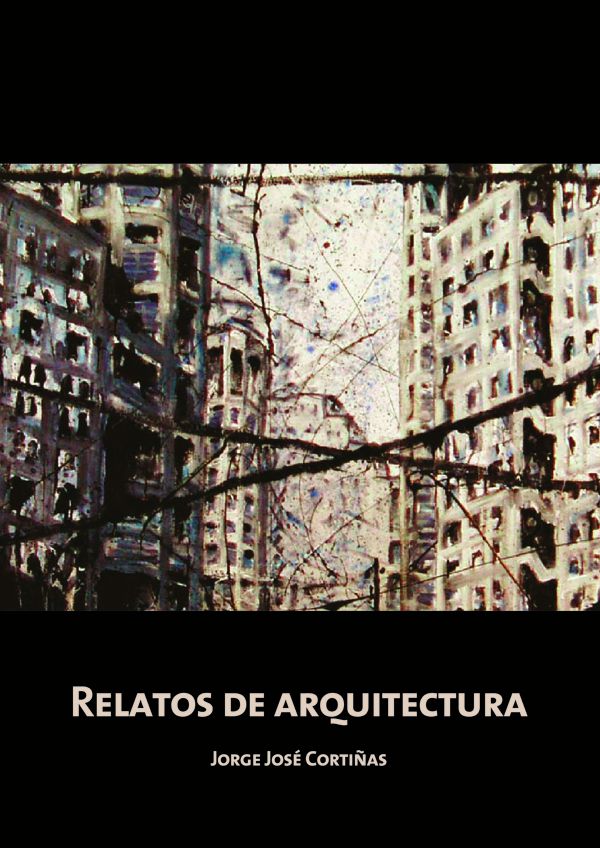 RELATOS DE ARQUITECTURA