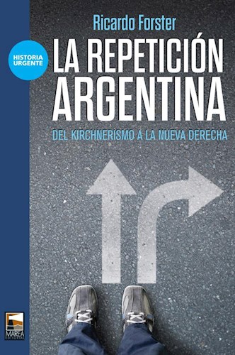 LA REPETICIÓN ARGENTINA