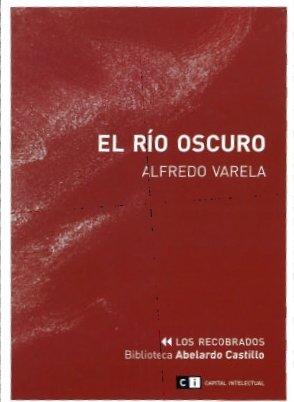 EL RÍO OSCURO