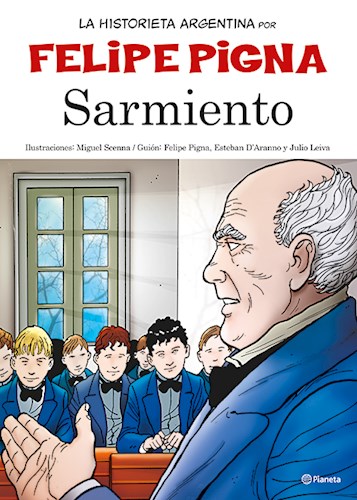 LA HISTORIETA ARGENTINA - SARMIENTO