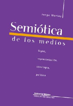 SEMIÓTICA DE LOS MEDIOS