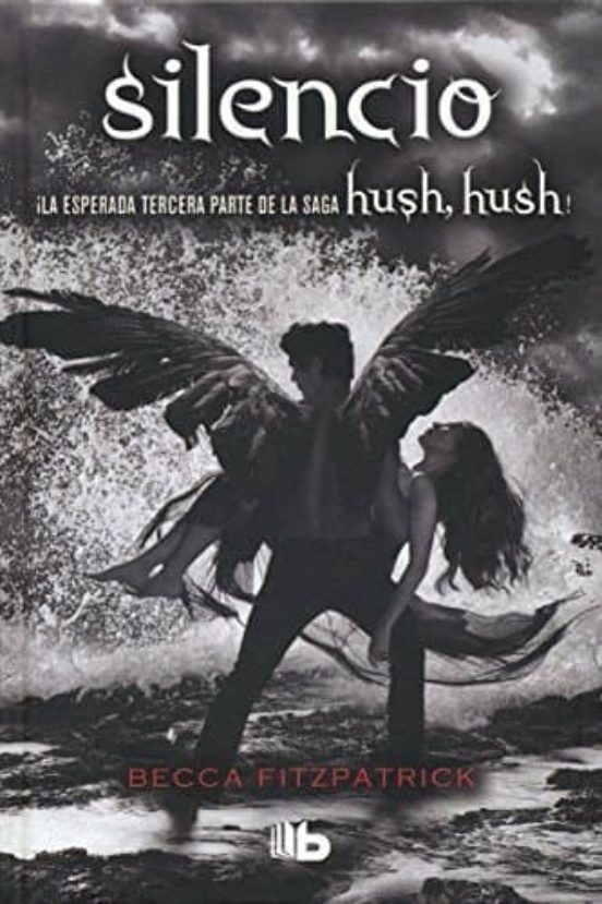 SILENCIO (SAGA HUSH HUSH)