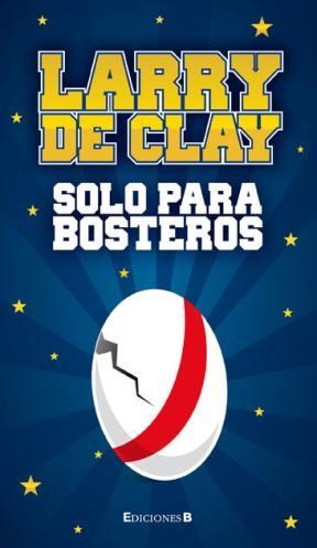 solo para bosteros