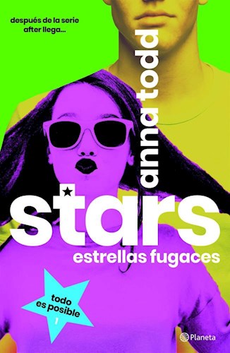 STARS. ESTRELLAS FUGACES