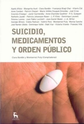 SUICIDIO, MEDICAMENTOS Y ORDEN PÚBLICO