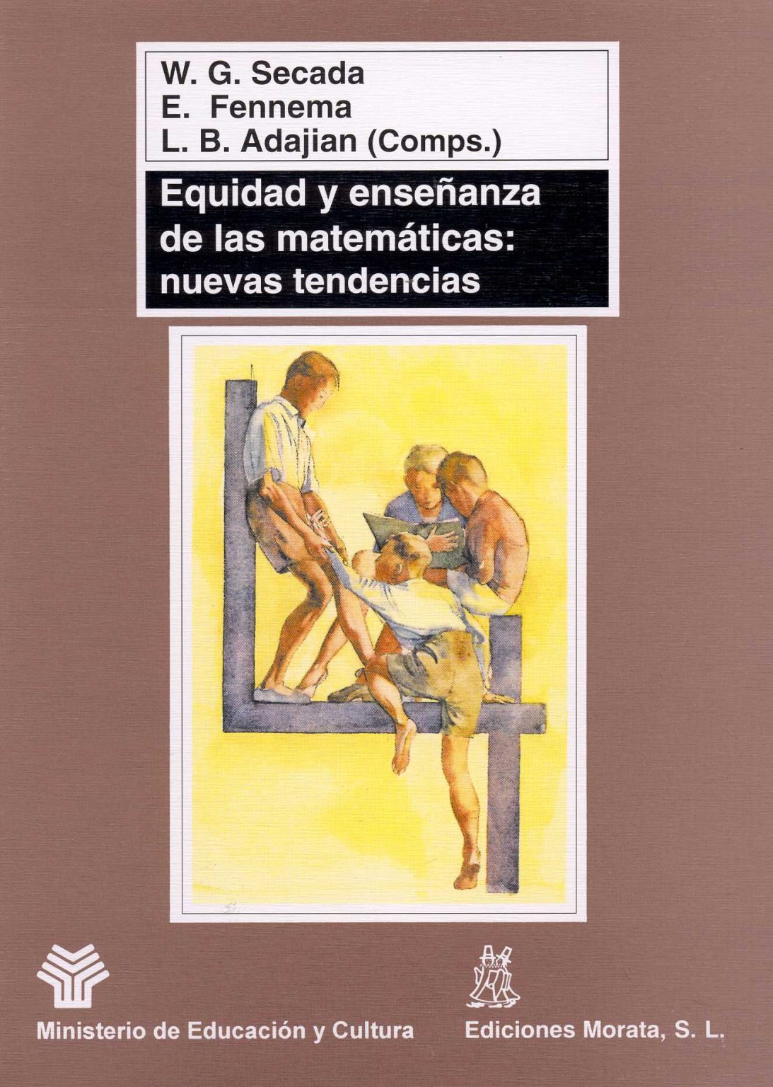 EQUIDAD Y ENSEÑANZA DE LAS MATEMATICAS: NUEVAS TENDENCIAS