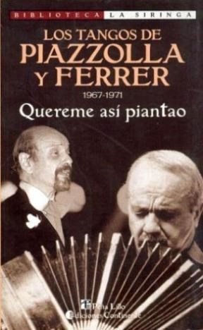 LOS TANGOS DE PIAZZOLLA Y FERRER 1967-1971