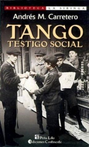 TANGO, TESTIGO SOCIAL