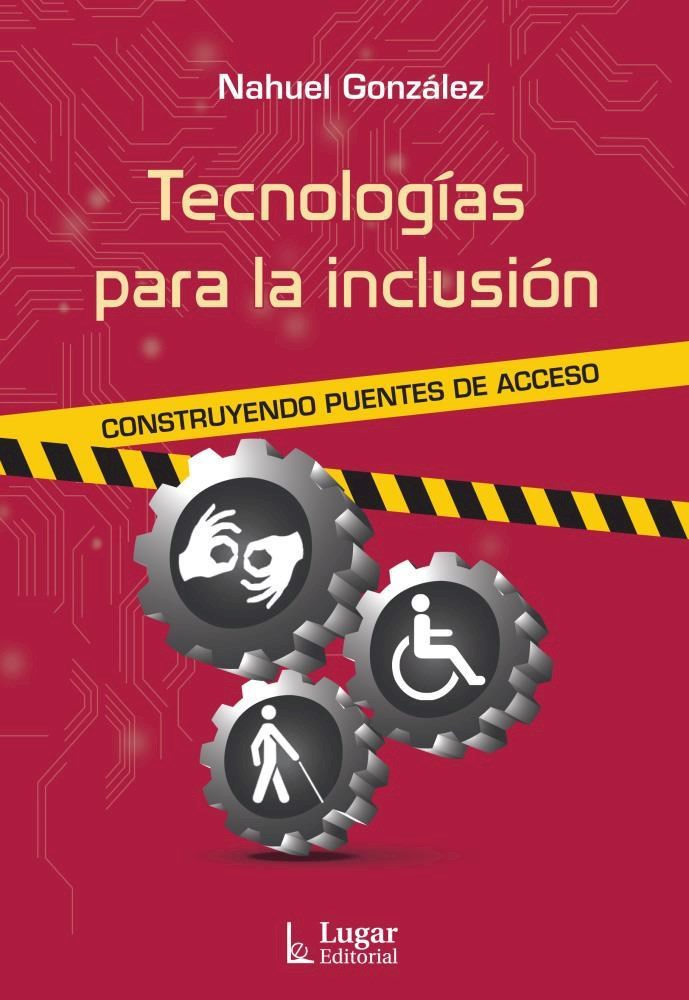 TECNOLOGÍAS PARA LA INCLUSIÓN