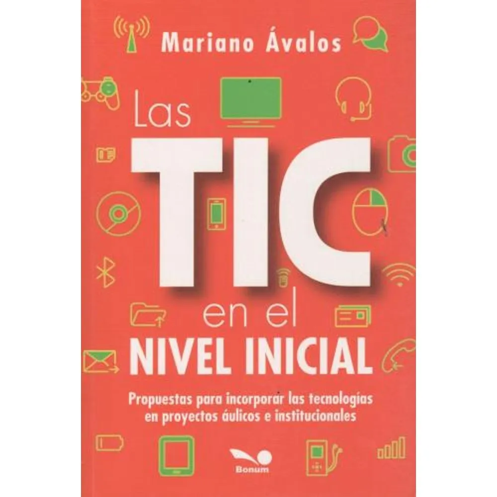 LAS TIC EN EL NIVEL INICIAL