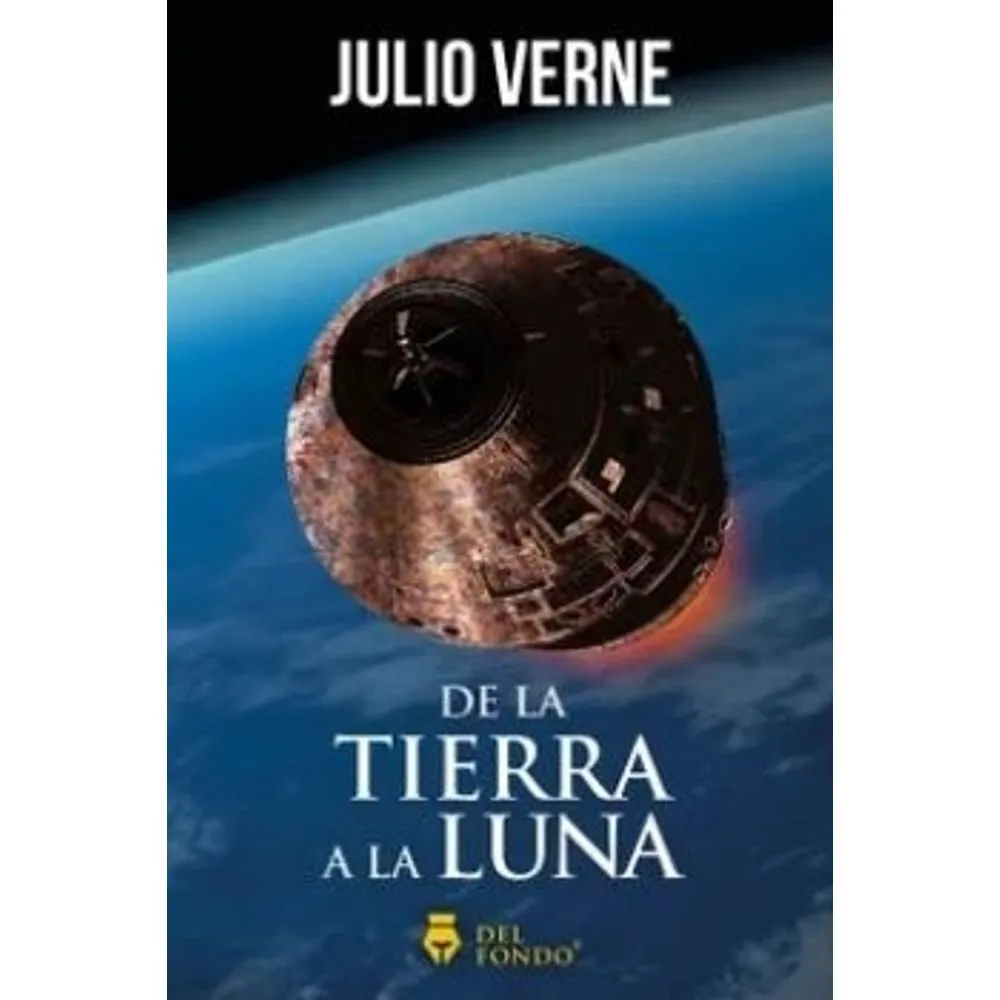 DE LA TIERRA A LA LUNA