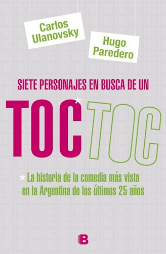 SIETE PERSONAJES EN BUSCA DE UN TOC TOC