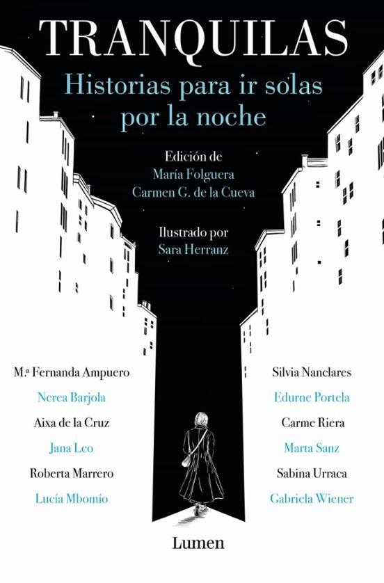 TRANQUILAS: HISTORIAS PARA IR SOLAS POR LA NOCHE