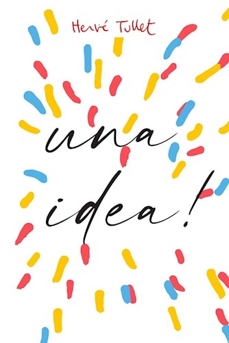 ¡TENGO UNA IDEA!