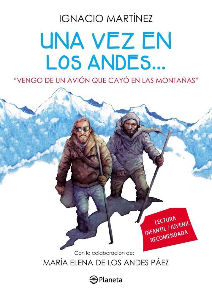 UNA VEZ EN LOS ANDES…