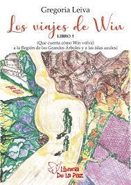 LOS VIAJES DE WIN: LIBRO 3