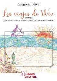 LOS VIAJES DE WIN: LIBRO 2