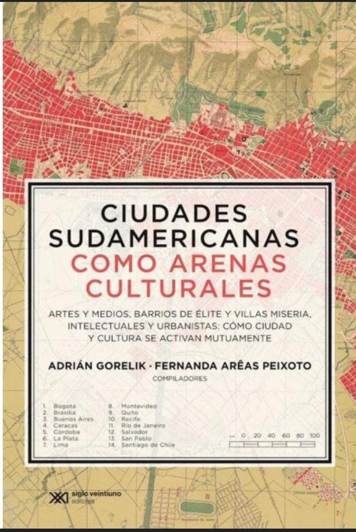 CIUDADES SUDAMERICANAS COMO ARENAS CULTURALES