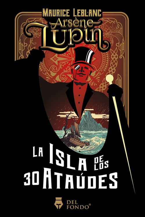 ARSENE LUPIN Y LA ISLA DE LOS 30 ATAÚDES