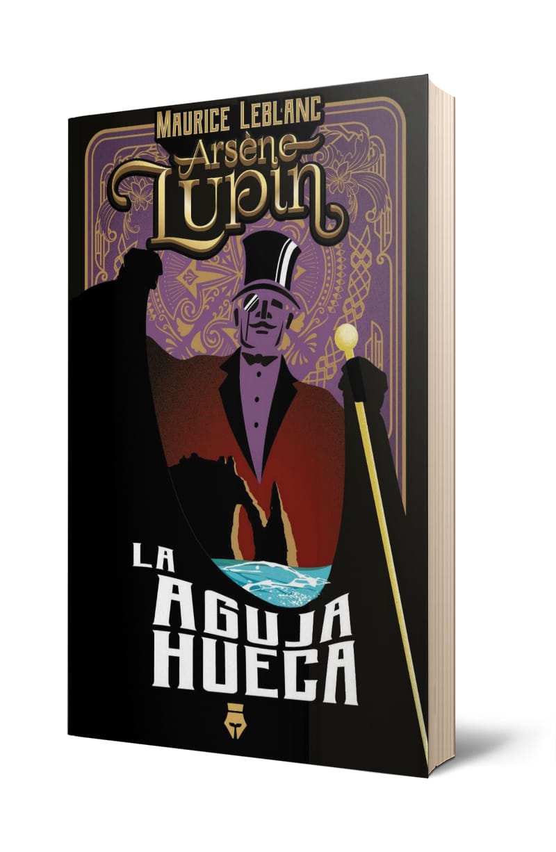 ARSENE LUPIN Y LA AGUJA HUECA