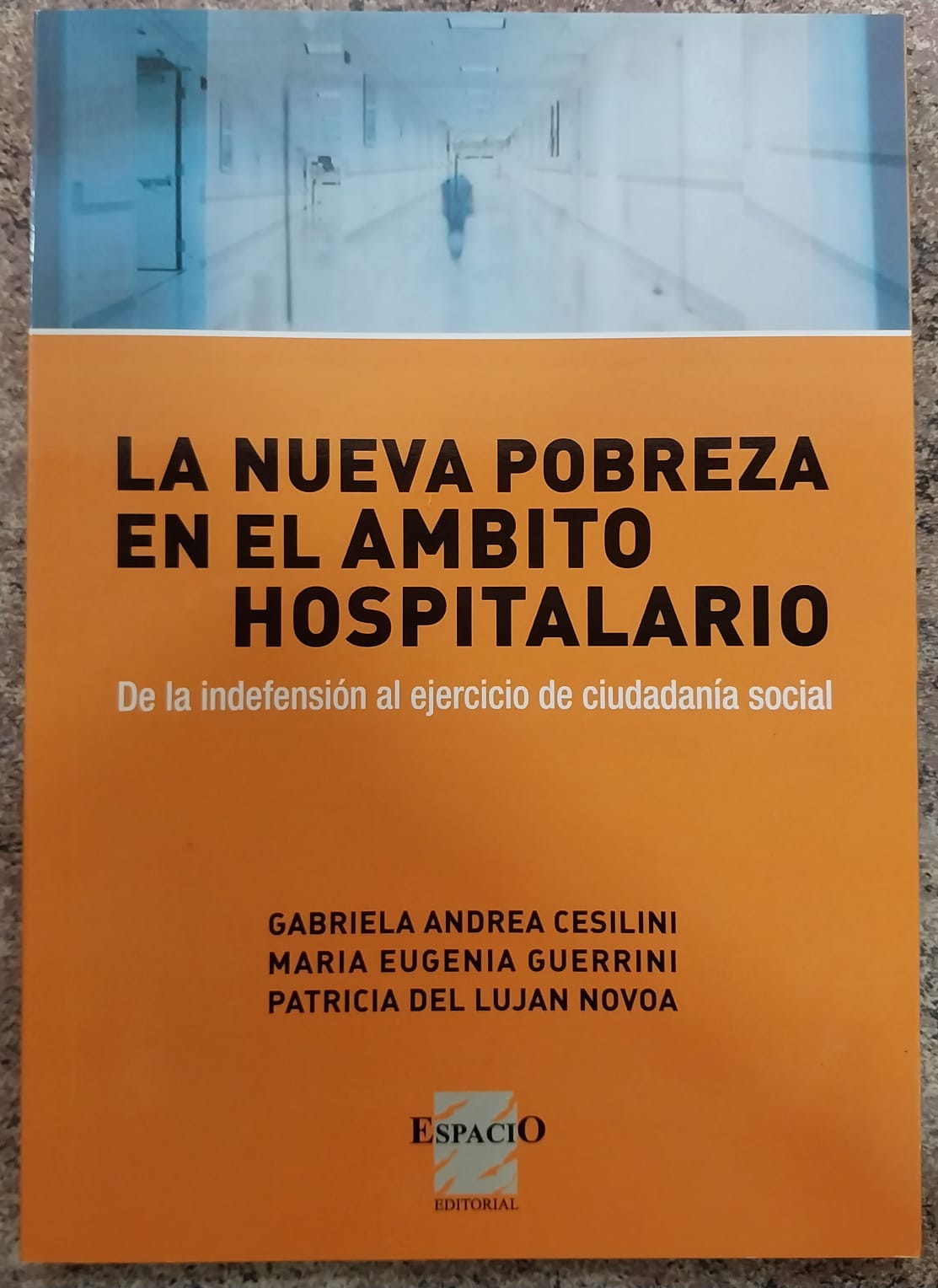 LA NUEVA POBREZA EN EL ÁMBITO HOSPITALARIO