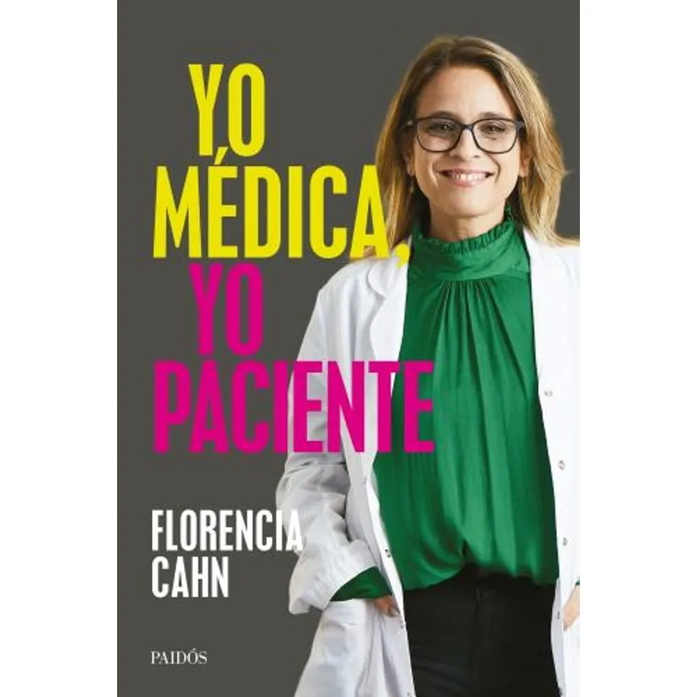 Yo médica, yo paciente