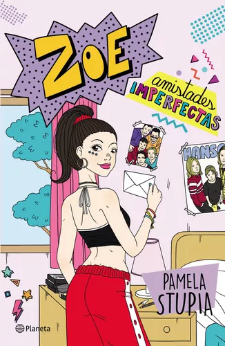 ZOÉ: AMISTADES IMPERFECTAS