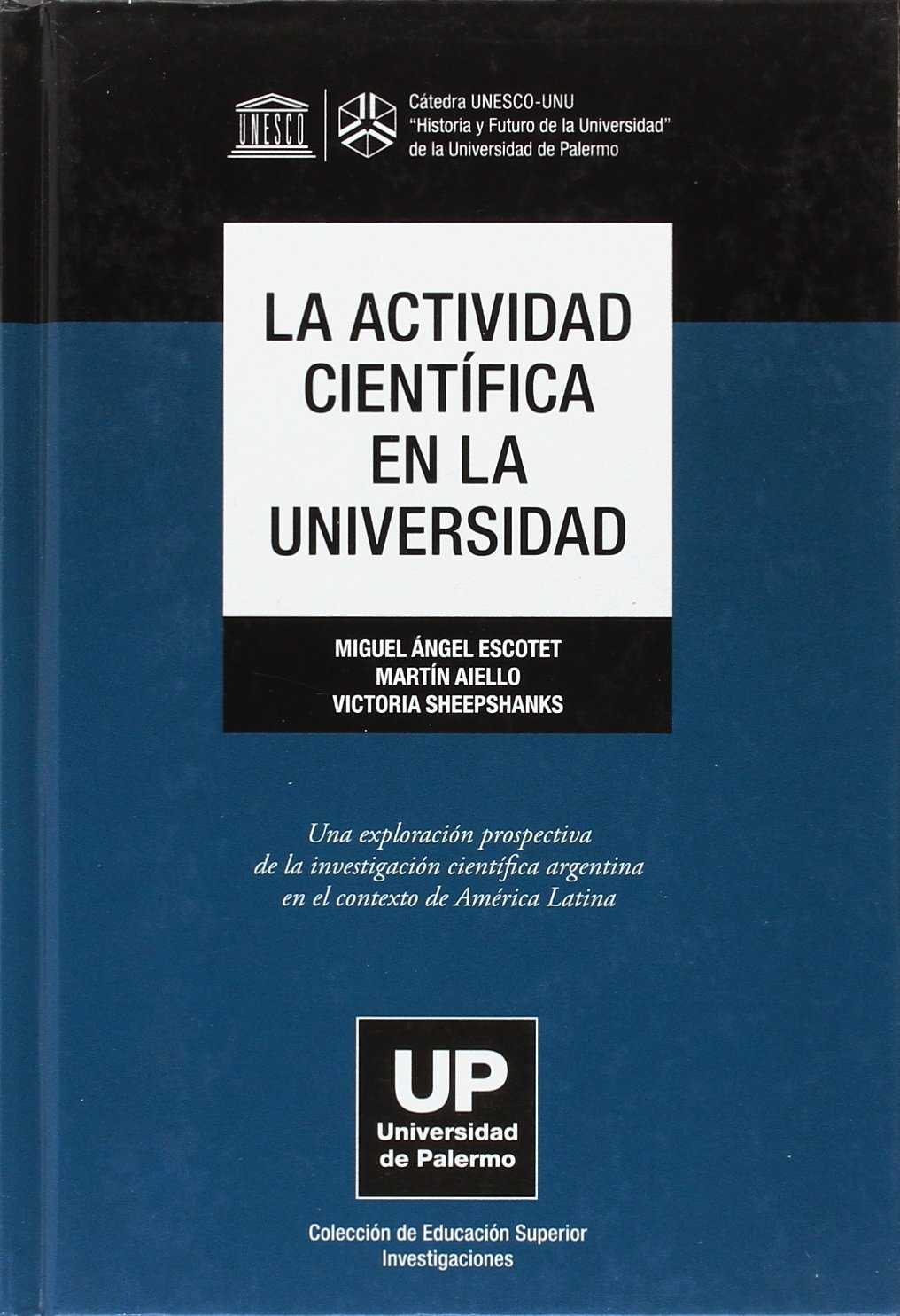 LA ACTIVIDAD CIENTIFICA EN LA UNIVERSIDAD