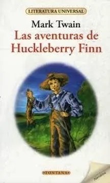 LAS AVENTURAS DE HUCKLEBERRY FINN