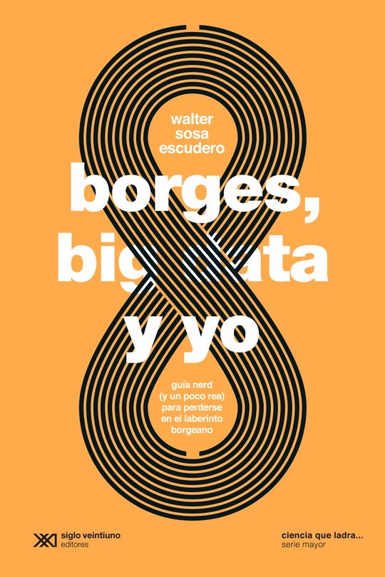 borges, big data y yo