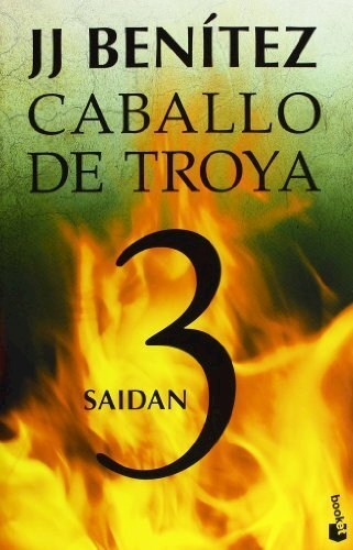 Saidan. Caballo de Troya 3