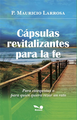 CAPSULAS REVITALIZANTES PARA LA FE