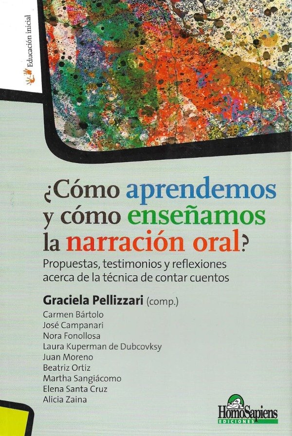 ¿CÓMO APRENDEMOS Y CÓMO ENSEÑAMOS LA NARRACIÓN ORAL?